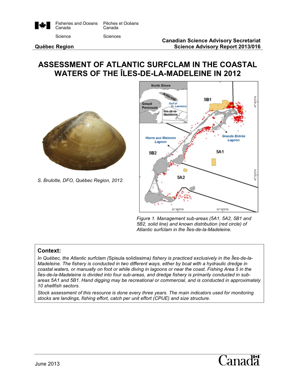 Assessment of Atlantic Surfclam in the Coastal Waters of the Iles-De-La
