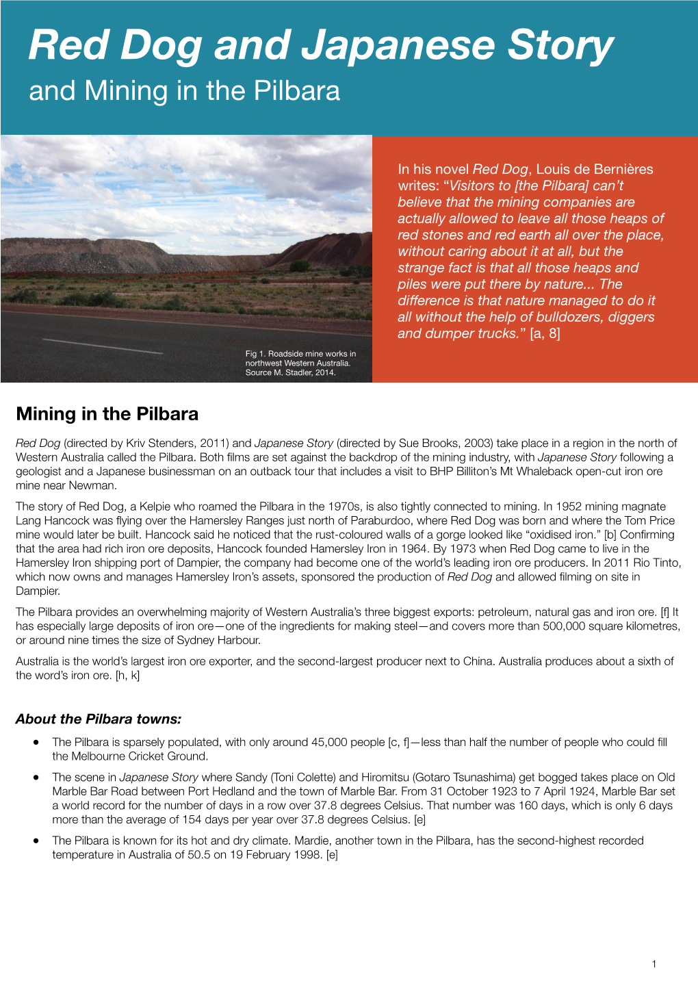 Red Dog and Japanese Story and Mining in the Pilbara