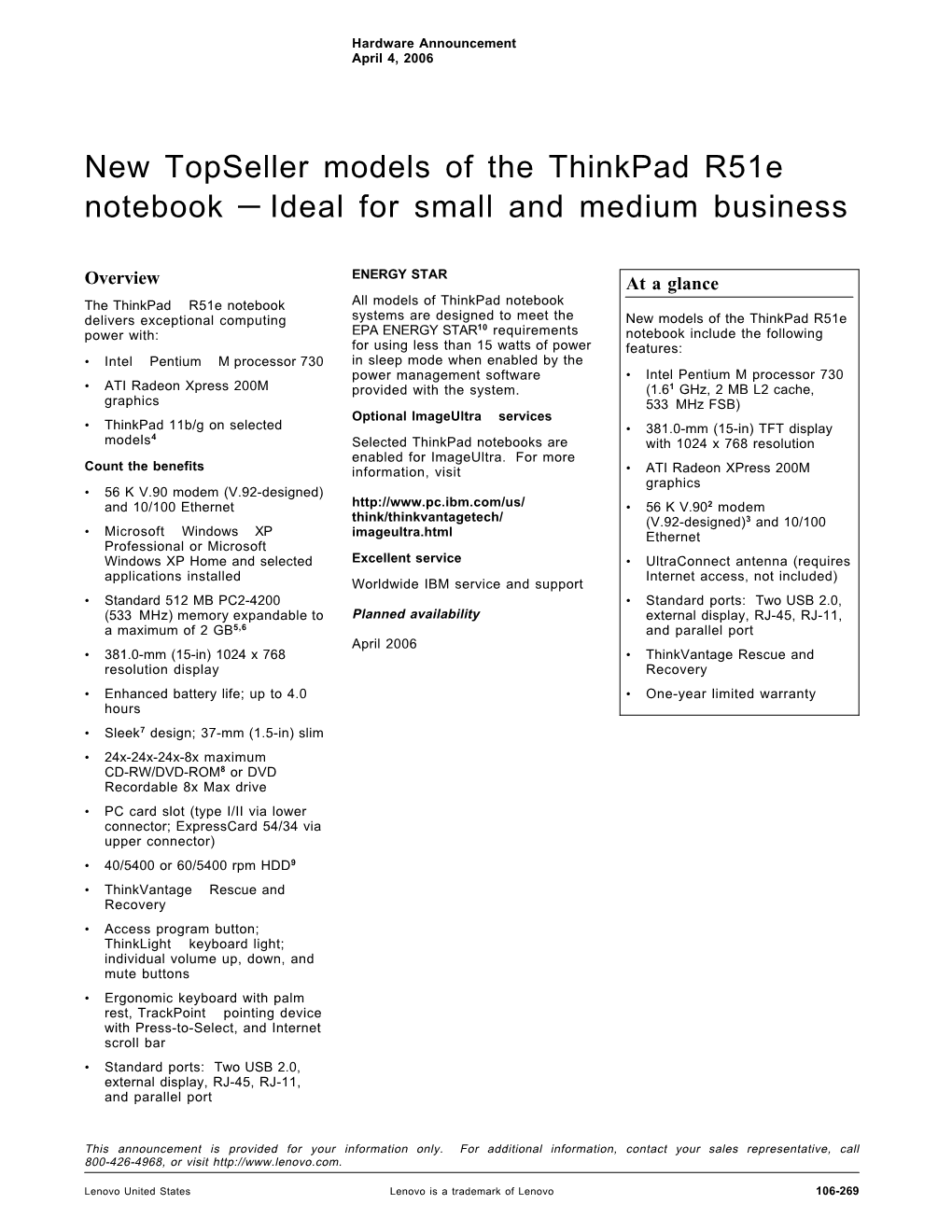 New Topseller Models of the Thinkpad R51e Notebook — Ideal for Small and Medium Business