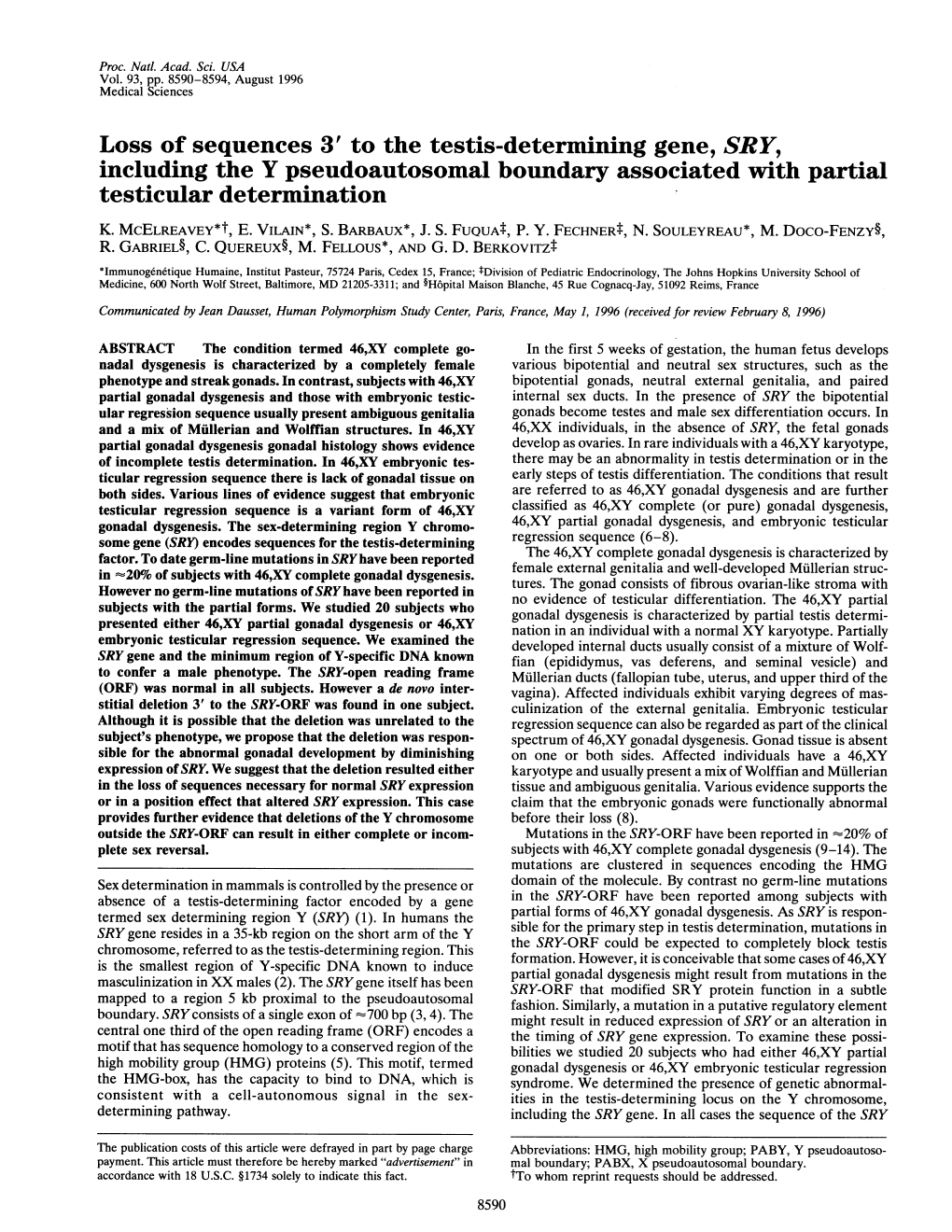 Loss of Sequences 3' to the Testis-Determining Gene, SRY, Including the Y Pseudoautosomal Boundary Associated with Partial Testicular Determination K