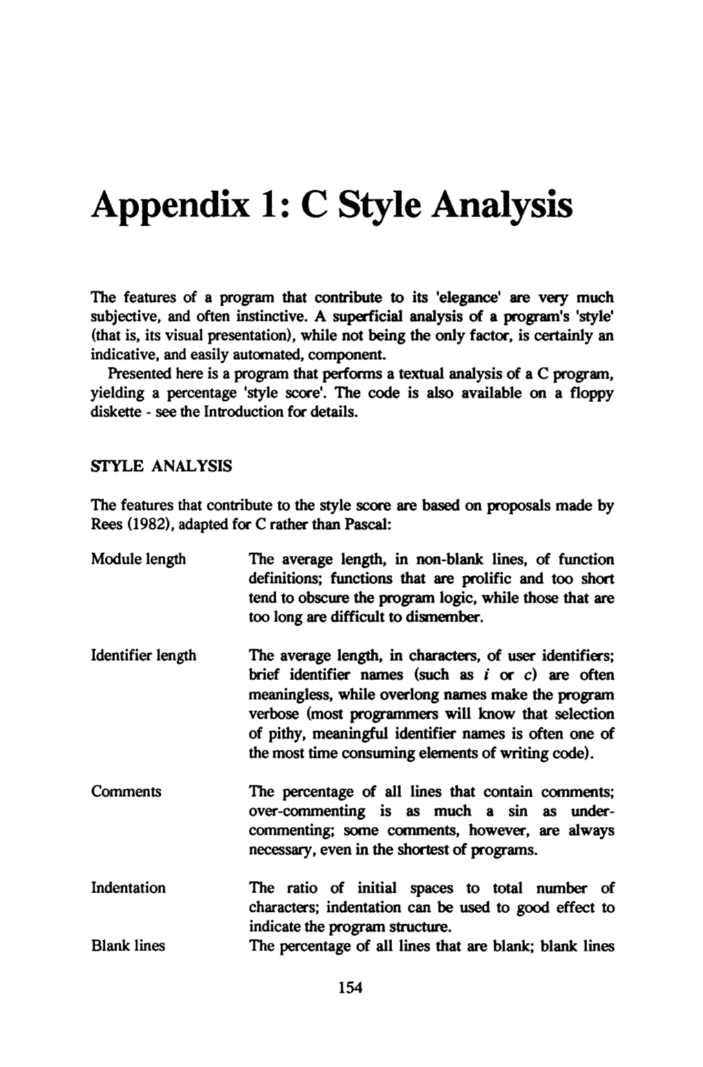 Appendix 1: C Style Analysis