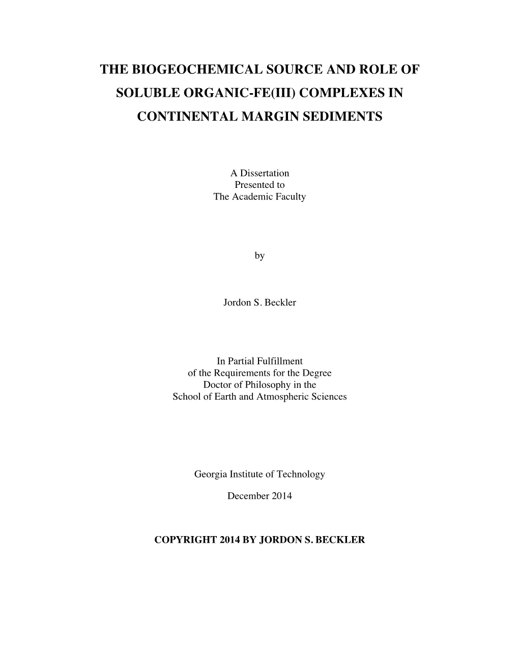 The Biogeochemical Source and Role of Soluble Organic-Fe(Iii) Complexes in Continental Margin Sediments