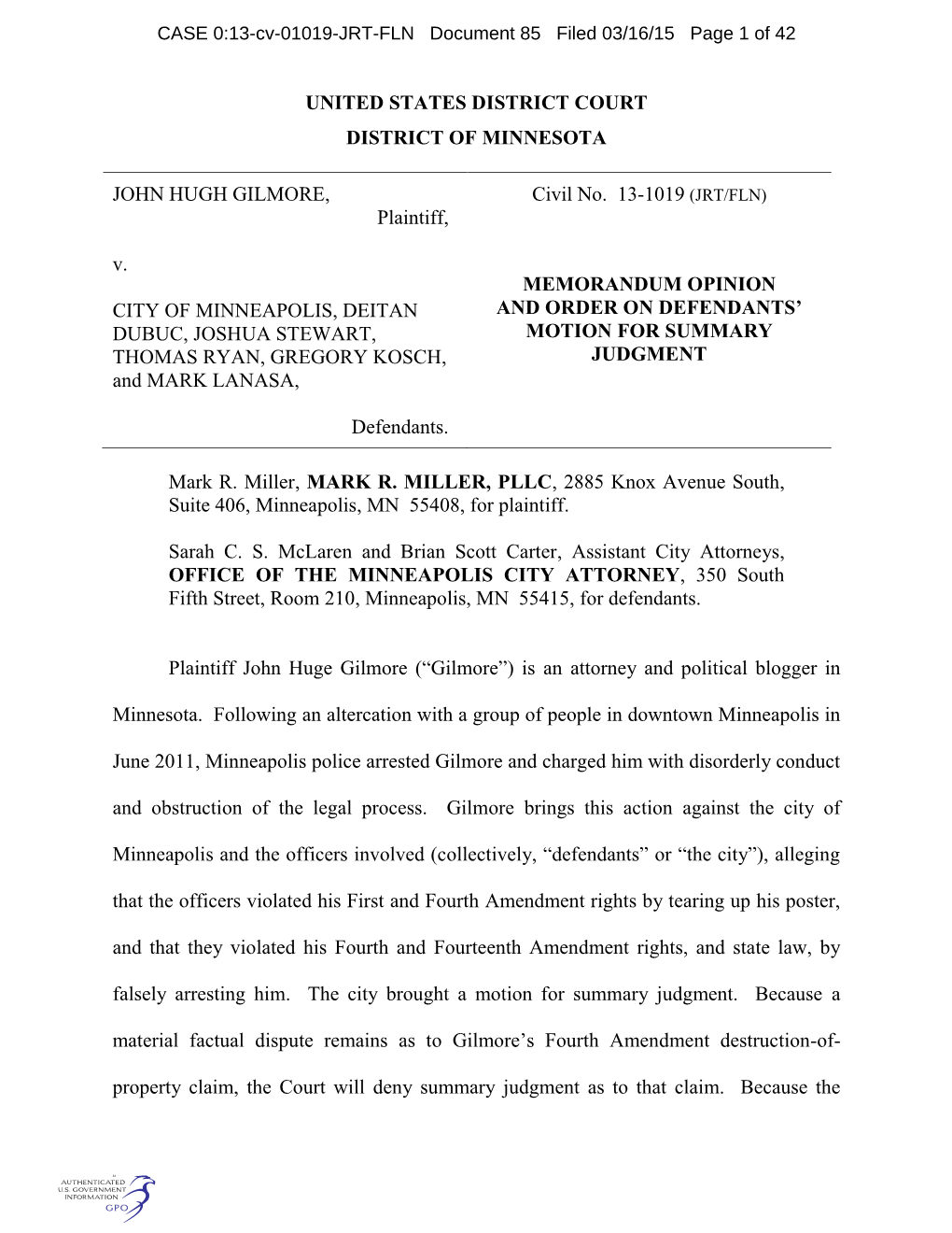 CASE 0:13-Cv-01019-JRT-FLN Document 85 Filed 03/16/15 Page 1 of 42