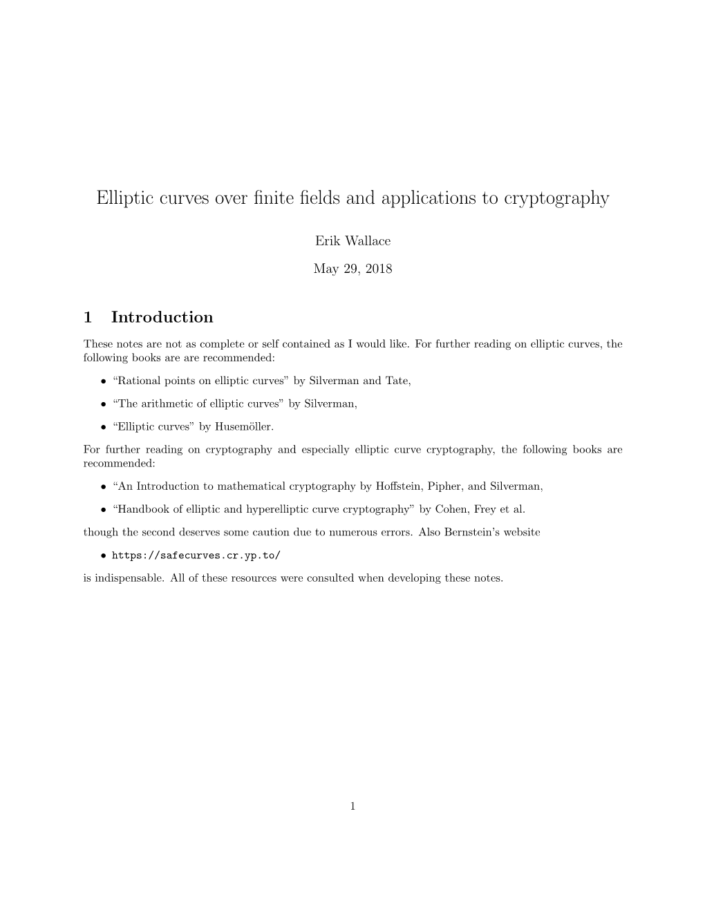 Elliptic Curves Over Finite Fields and Applications to Cryptography