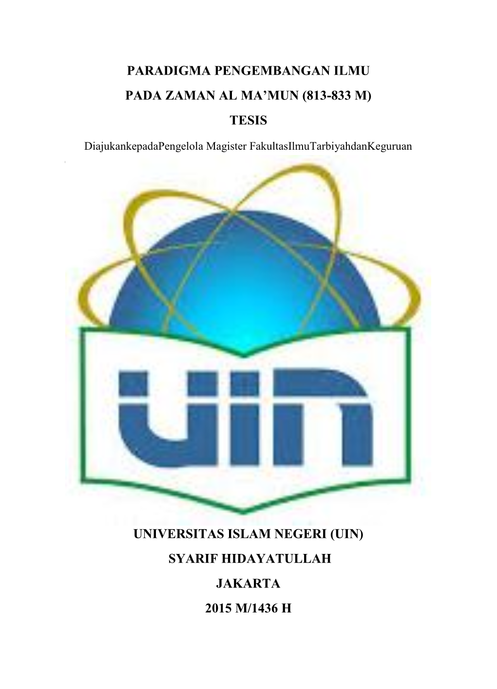 Paradigma Pengembangan Ilmu Pada Zaman Al Ma'mun (813-833 M)