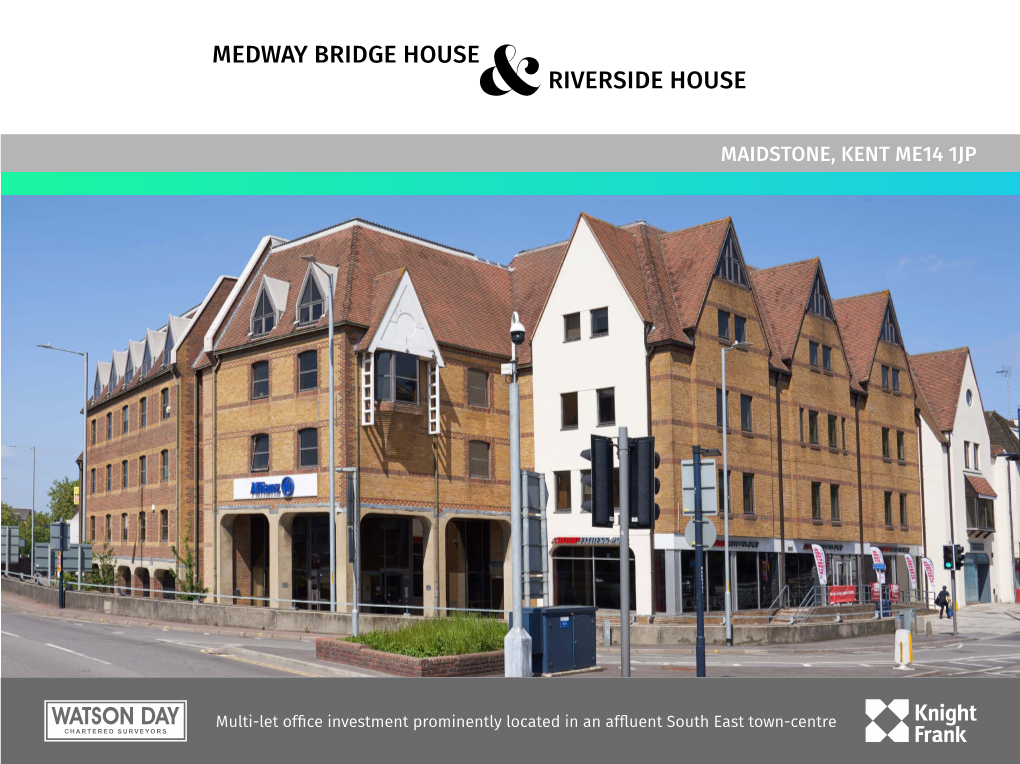 Medway Bridge House Riverside House