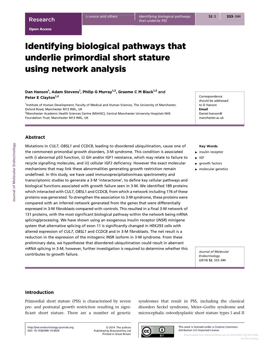 Downloaded from Bioscientifica.Com at 09/30/2021 03:28:57AM Via Free Access Research D HANSON and Others Identifying Biological Pathways 52:3 334 That Underlie PSS