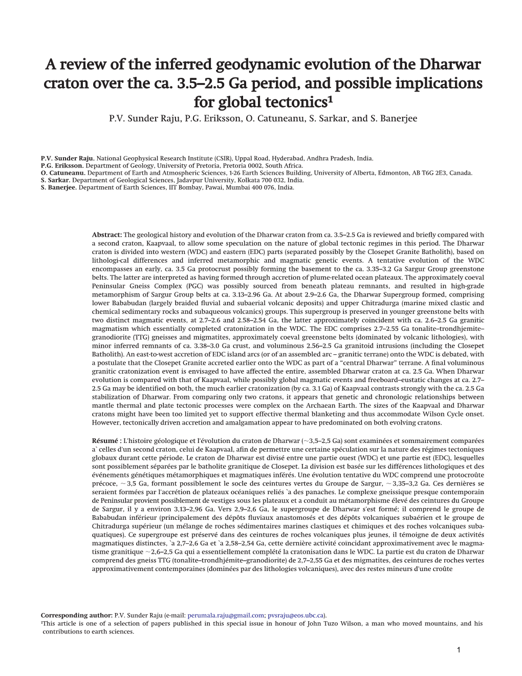 A Review of the Inferred Geodynamic Evolution of the Dharwar Craton Over the Ca