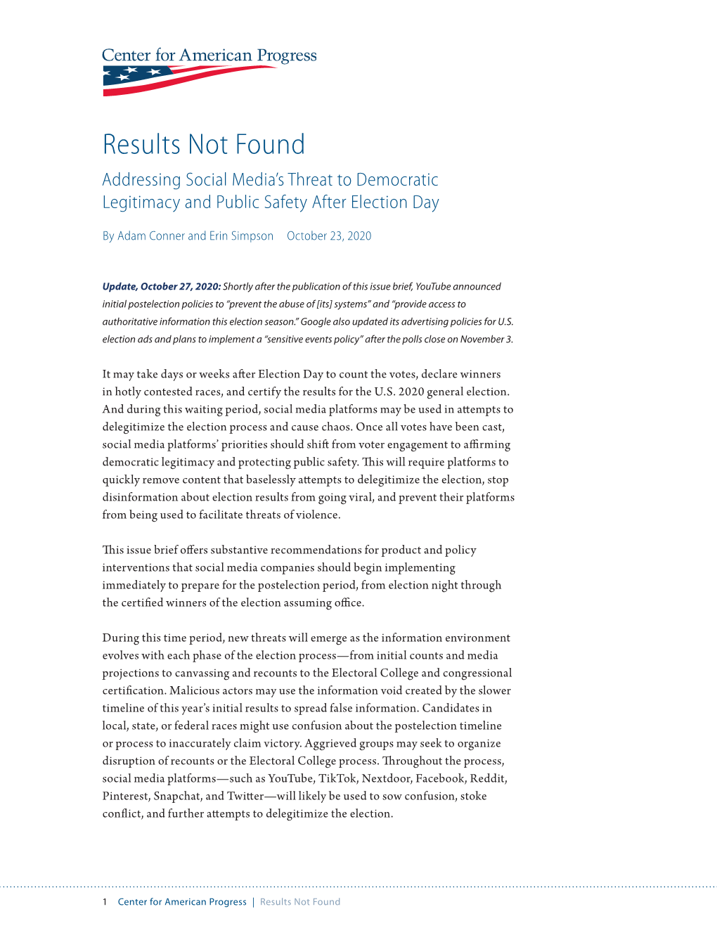 Results Not Found Addressing Social Media’S Threat to Democratic Legitimacy and Public Safety After Election Day