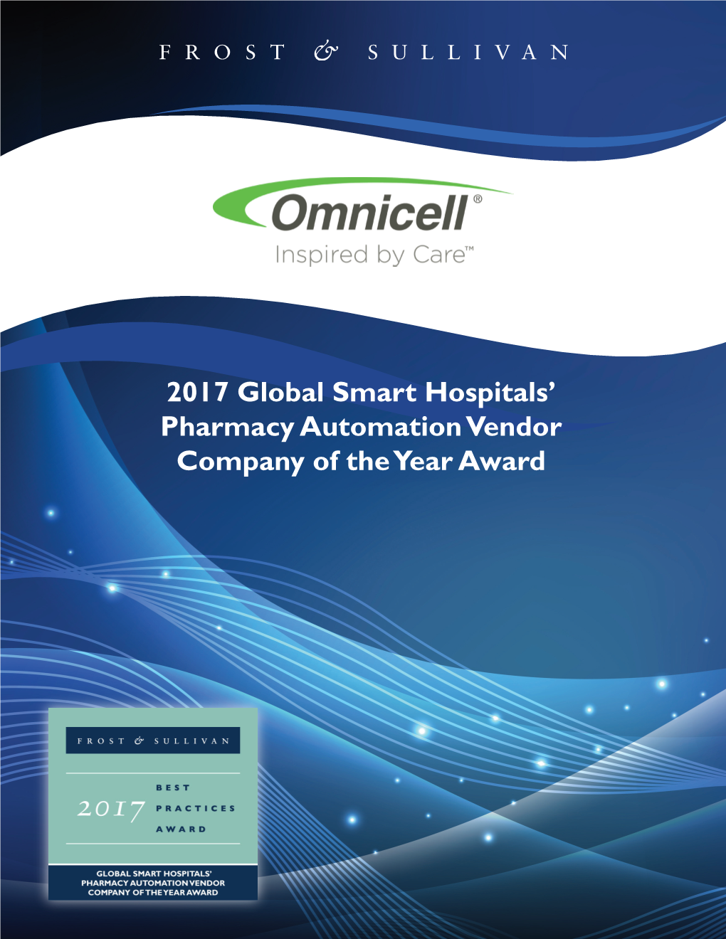 2017 Global Smart Hospitals' Pharmacy Automation Vendor Company of the Year Award