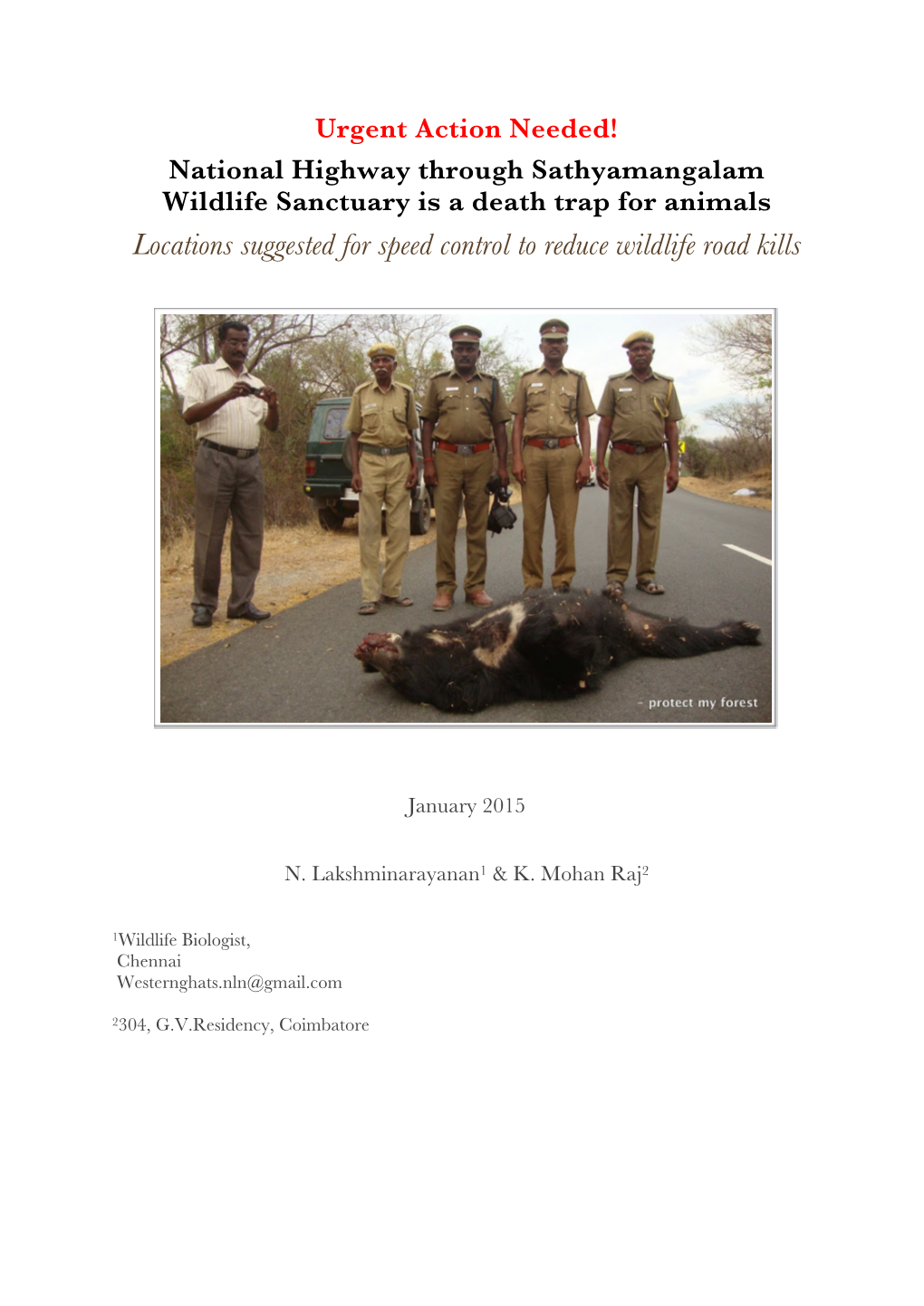 National Highway Through Sathyamangalam Wildlife Sanctuary Is a Death Trap for Animals Locations Suggested for Speed Control to Reduce Wildlife Road Kills