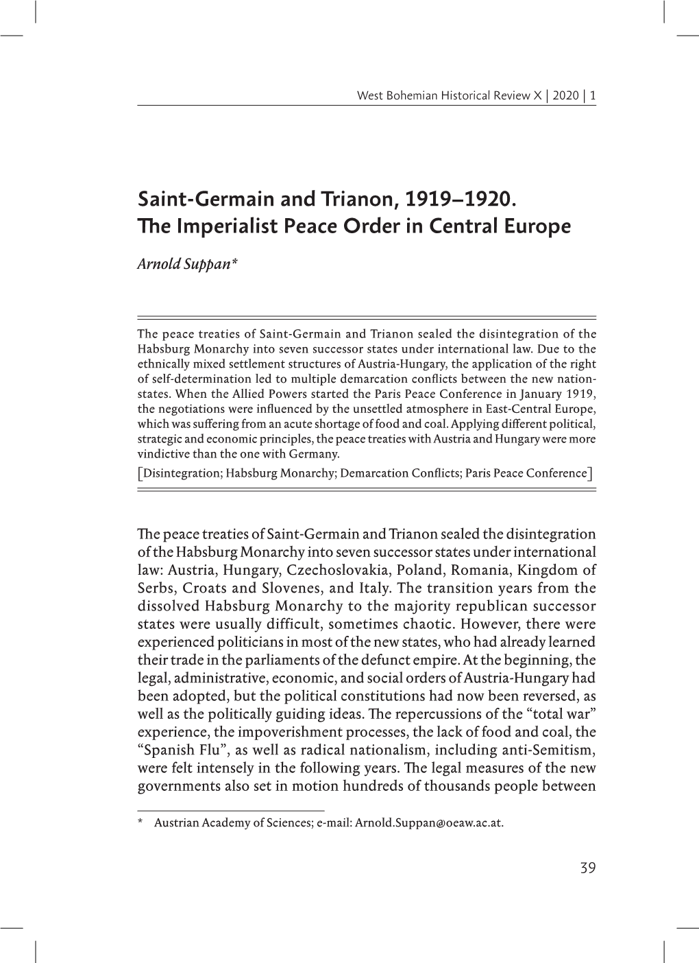 Saint-Germain and Trianon, 1919–1920. the Imperialist Peace Order in Central Europe