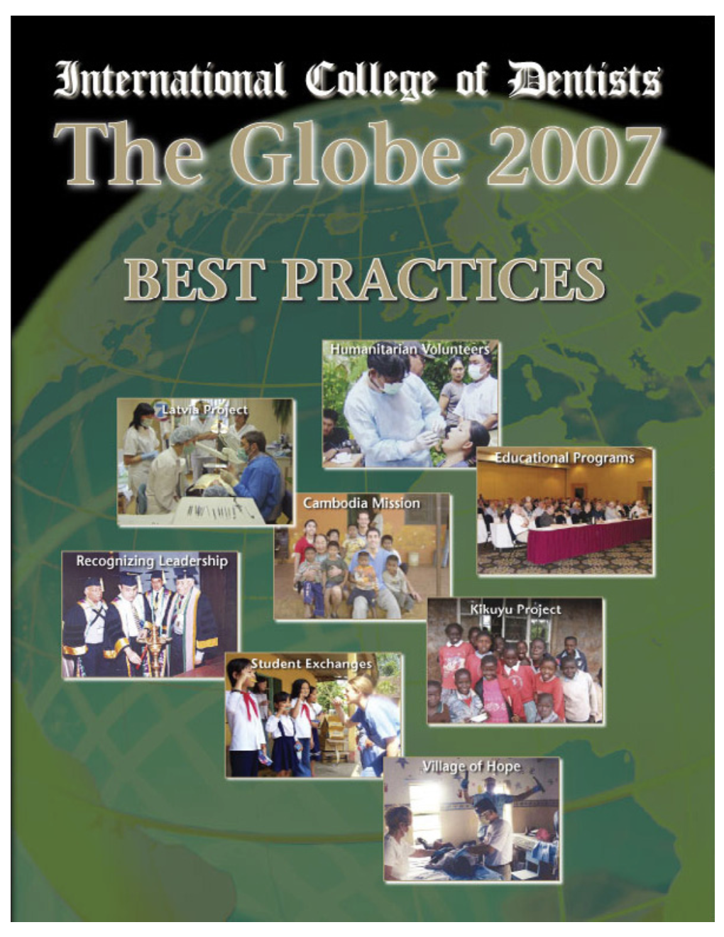 Globe 2007 ~ the Journal of the International College of Dentists
