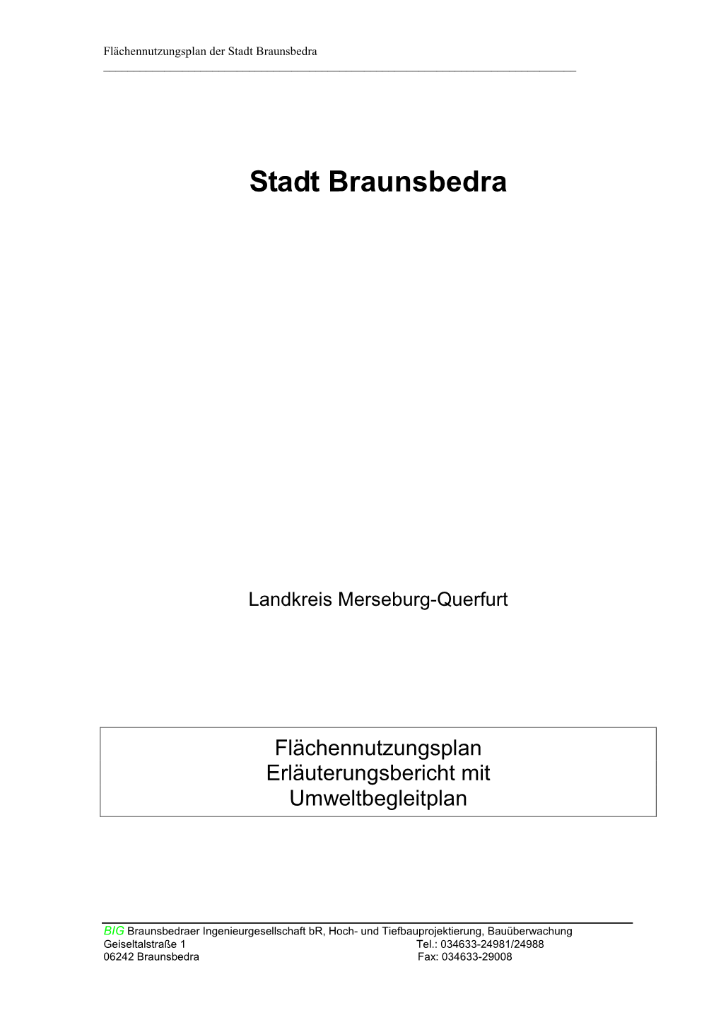 Erläuterungsbericht FNP Der Stadt Braunsbedra