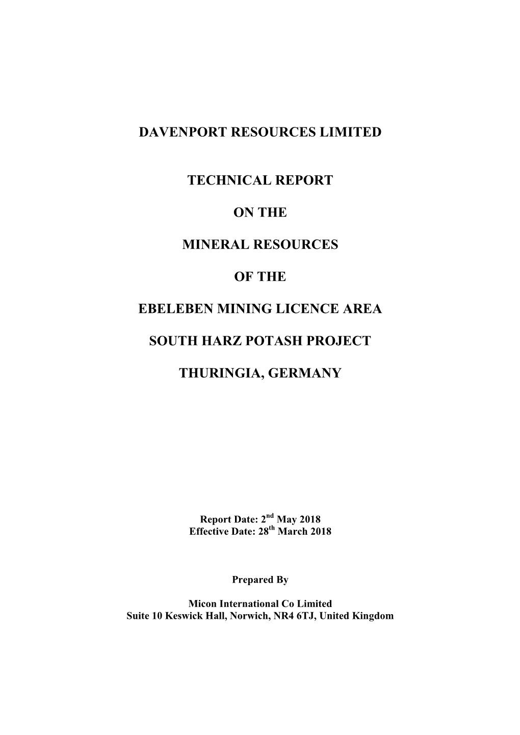 Davenport Resources Limited Technical Report On