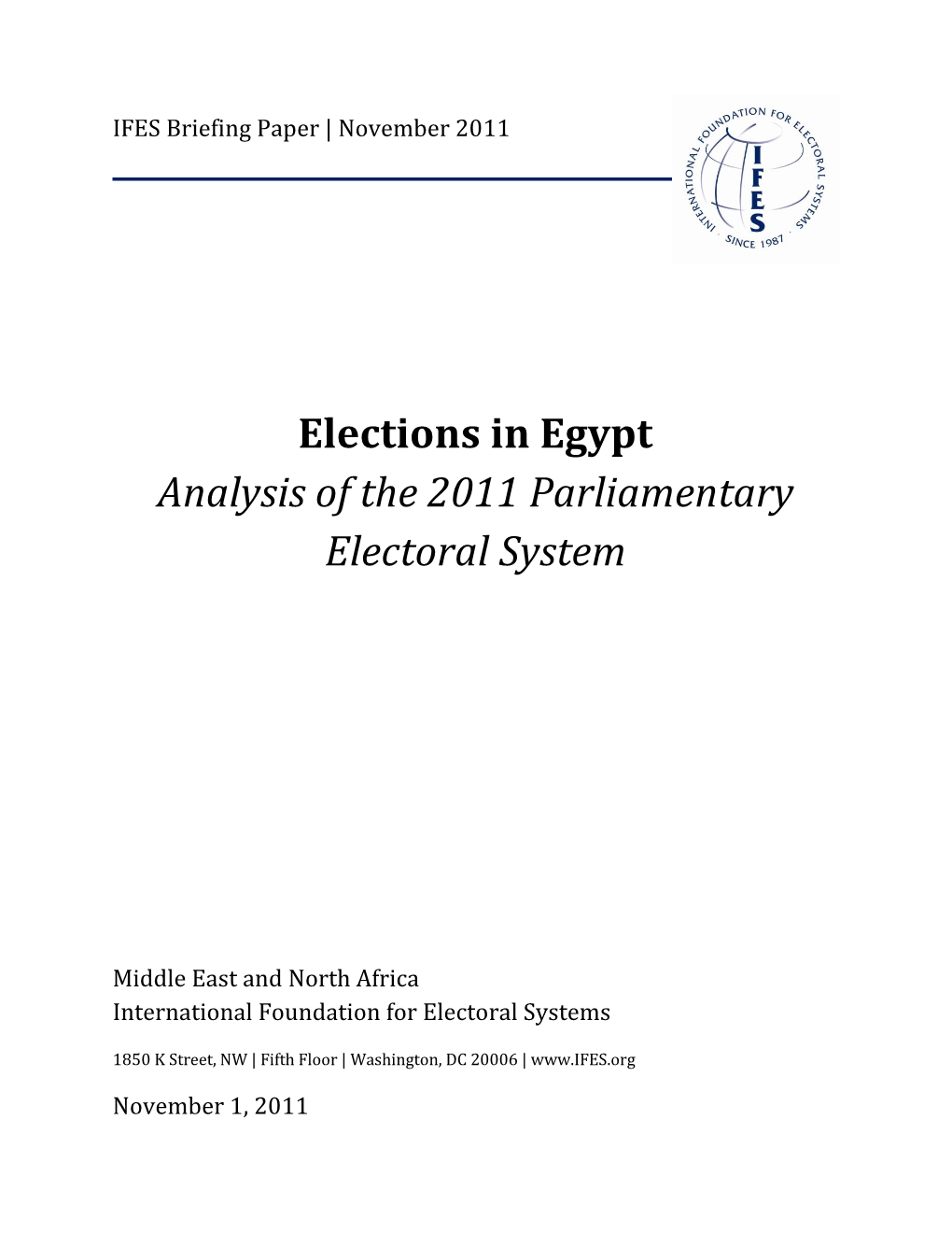 Elections in Egypt Analysis of the 2011 Parliamentary Electoral System