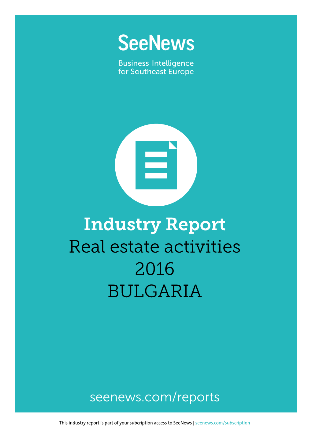 Industry Report Real Estate Activities 2016 BULGARIA