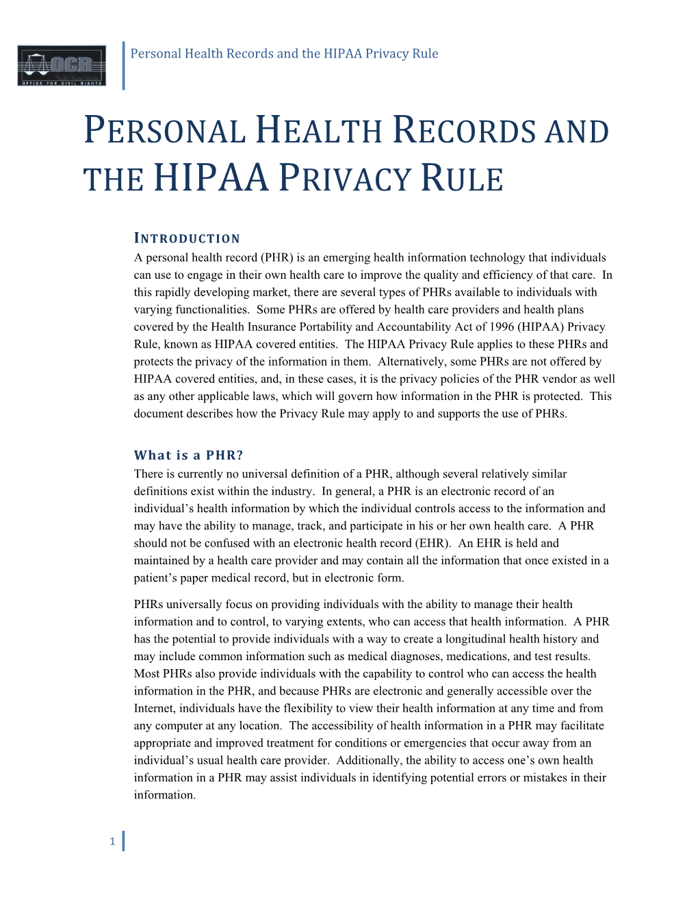 Personal Health Records (Phrs) and the HIPAA Privacy Rule