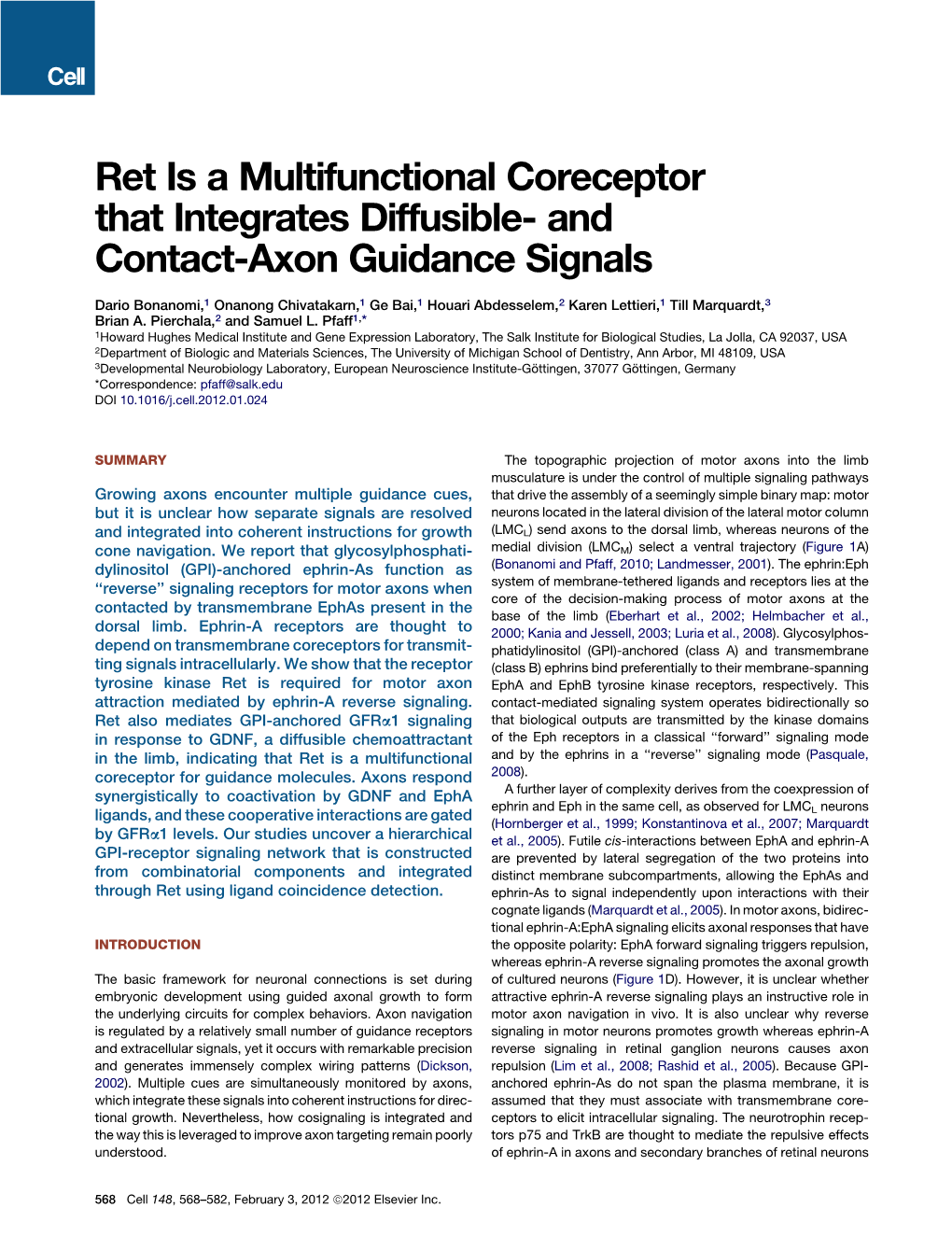 Ret Is a Multifunctional Coreceptor That Integrates Diffusible- and Contact-Axon Guidance Signals