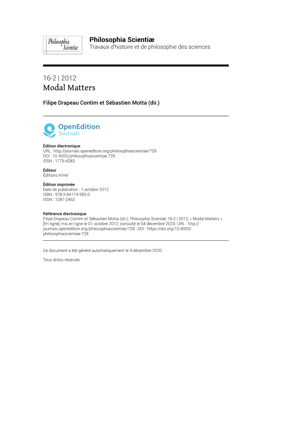 Philosophia Scientiæ, 16-2 | 2012, « Modal Matters » [En Ligne], Mis En Ligne Le 01 Octobre 2012, Consulté Le 04 Décembre 2020