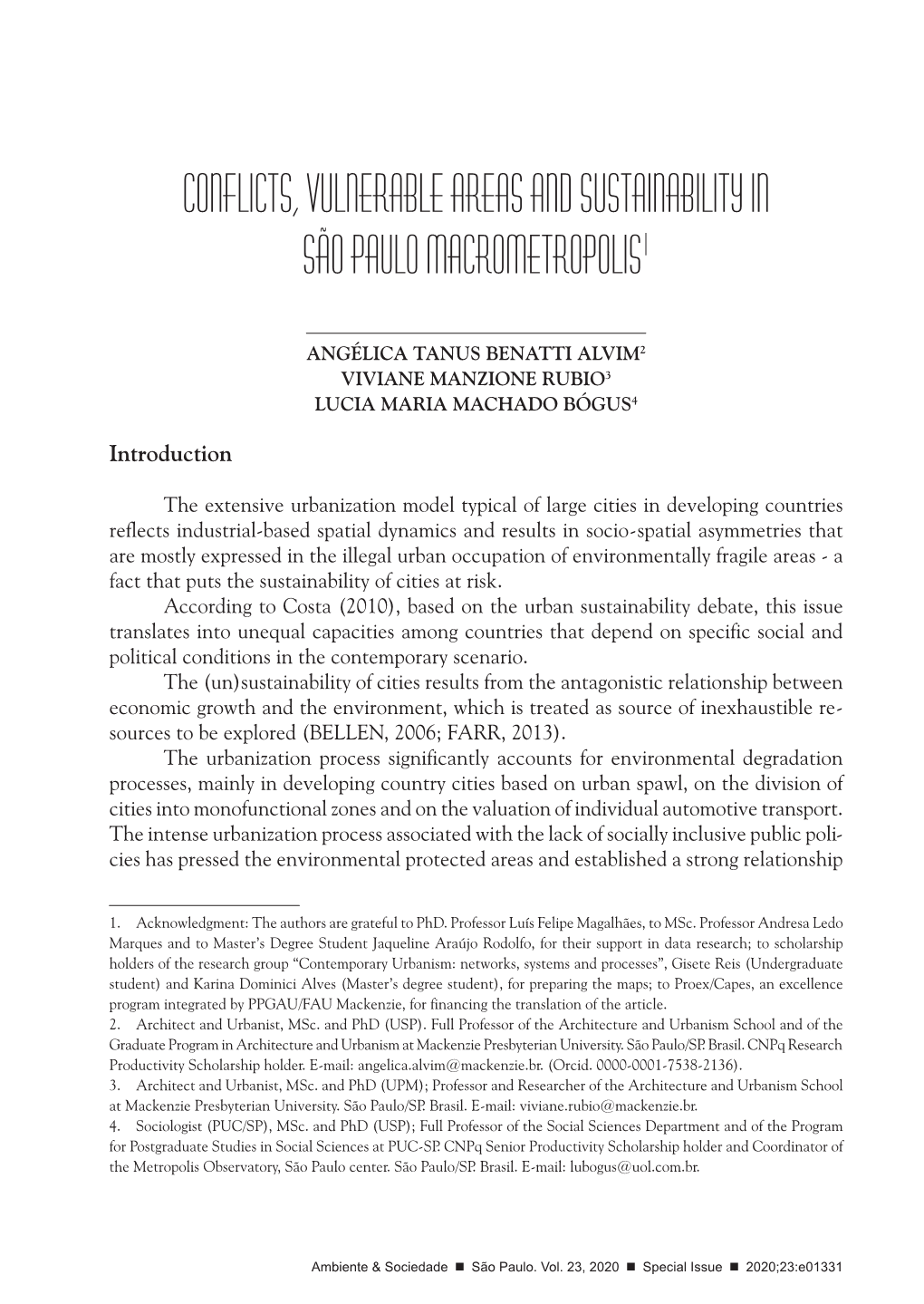 Conflicts, Vulnerable Areas and Sustainability in São Paulo Macrometropolis1