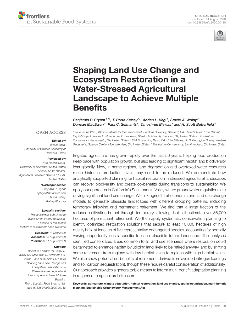 Shaping Land Use Change and Ecosystem Restoration in a Water-Stressed Agricultural Landscape to Achieve Multiple Beneﬁts