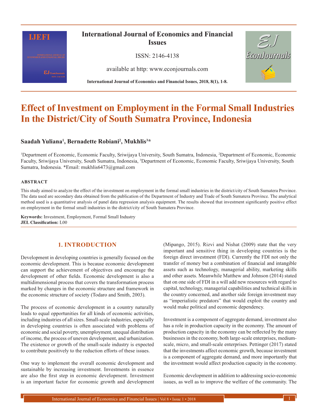 Effect of Investment on Employment in the Formal Small Industries in the District/City of South Sumatra Province, Indonesia