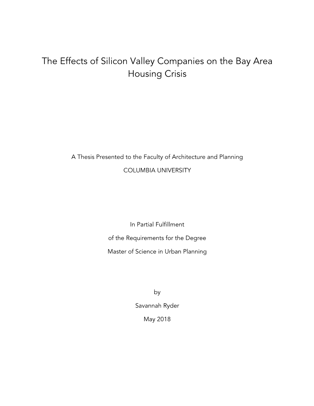 The Effects of Silicon Valley Companies on the Bay Area Housing Crisis