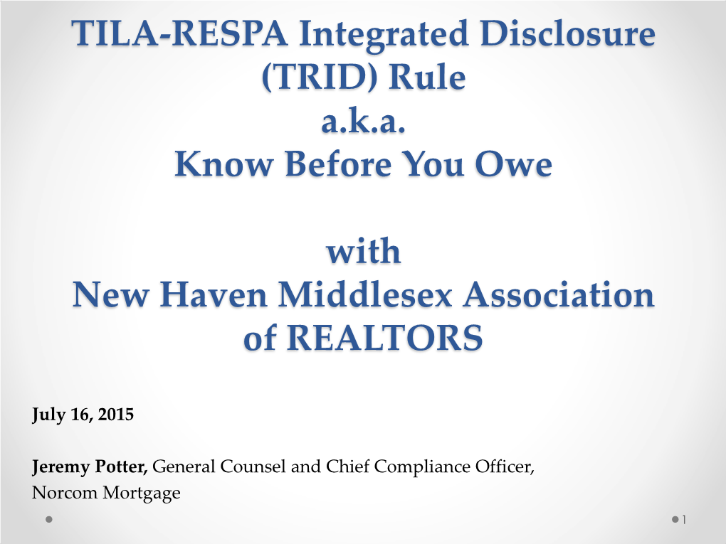 Respa Tila Integrated Disclosure Rule