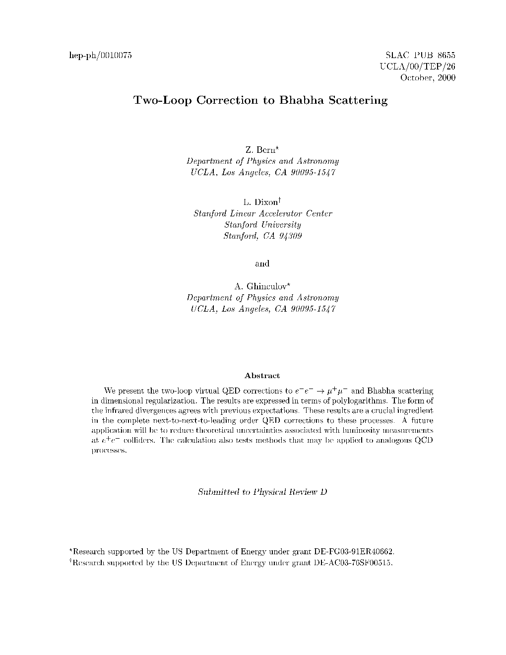 Two-Loop Correction to Bhabha Scattering