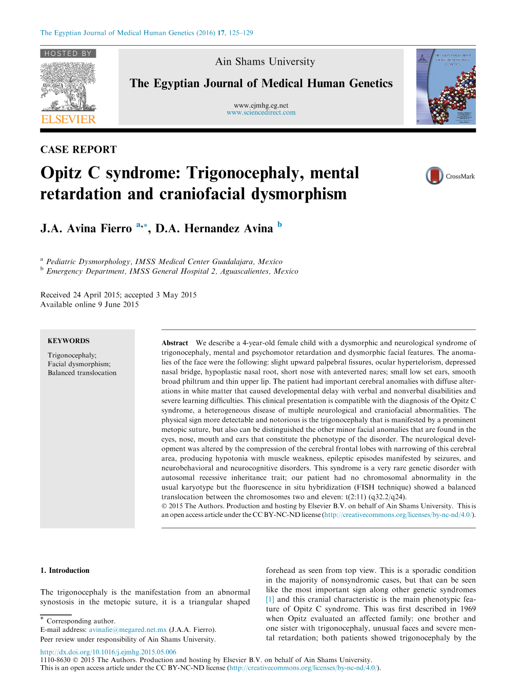 Opitz C Syndrome: Trigonocephaly, Mental Retardation and Craniofacial Dysmorphism