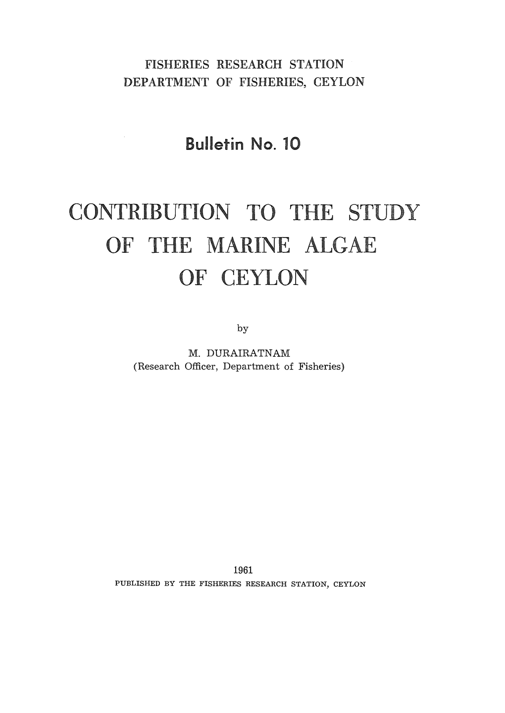 Contribution to the Study of the Marine Algae of Ceylon