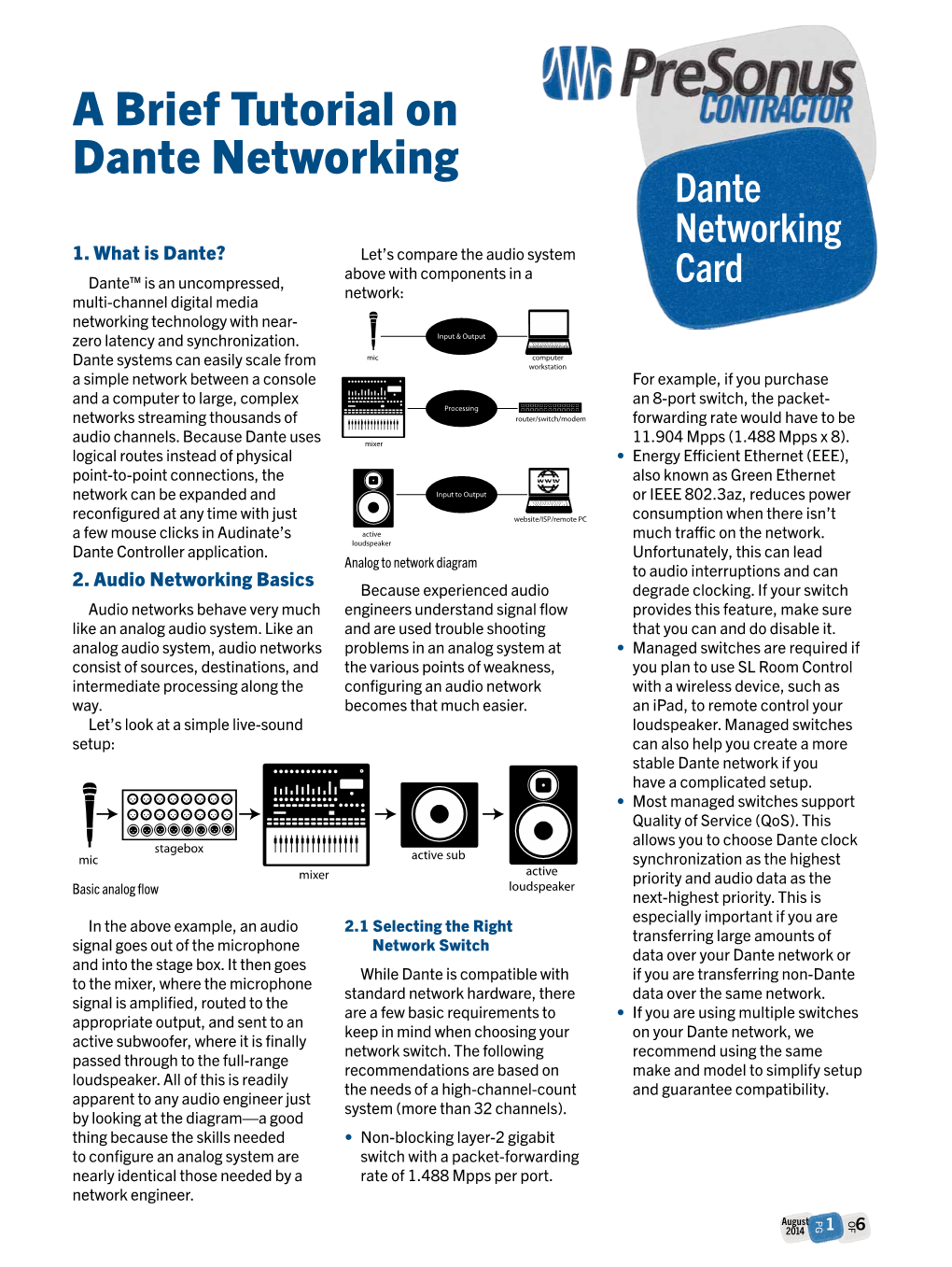 A Brief Tutorial on Dante Networking Dante Networking 1