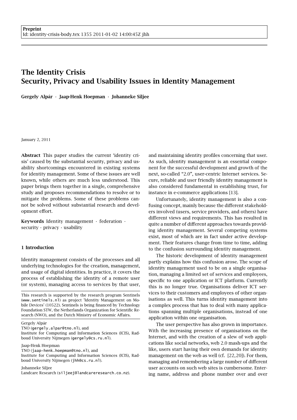 The Identity Crisis Security, Privacy and Usability Issues in Identity Management