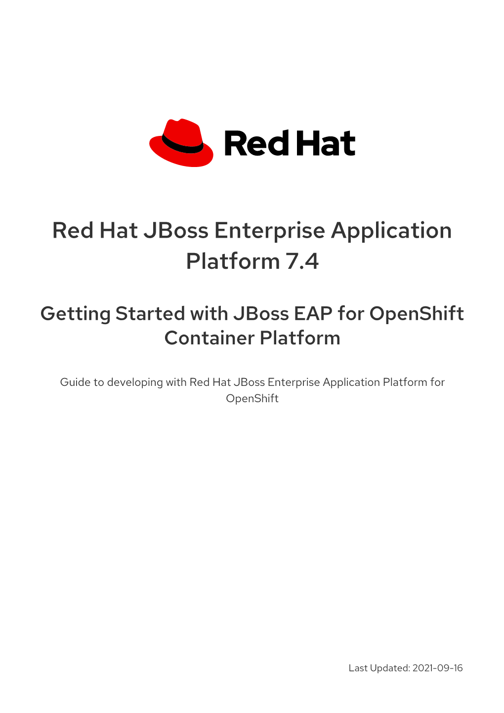 Red Hat Jboss Enterprise Application Platform 7.4 Getting Started with Jboss EAP for Openshift Container Platform