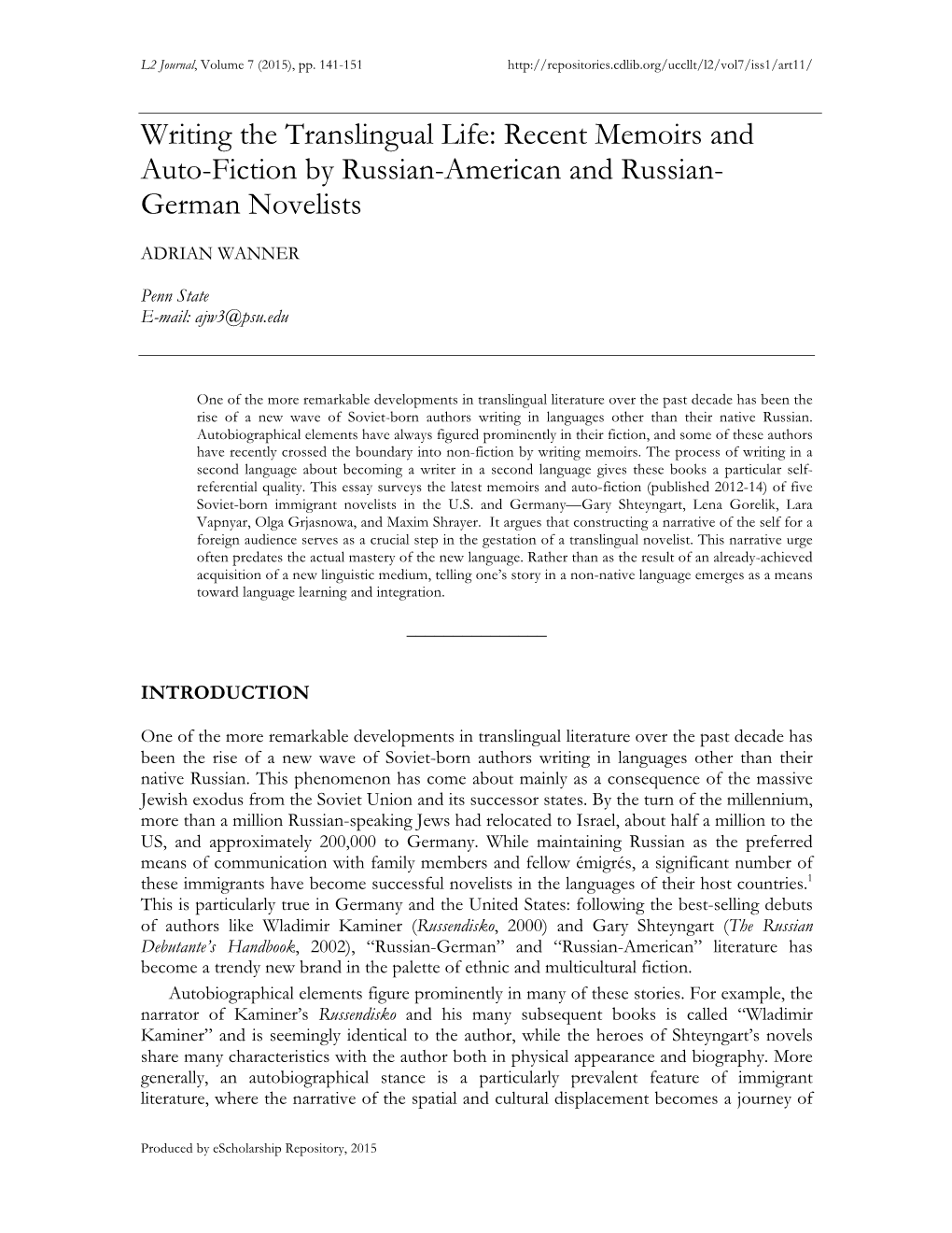 Writing the Translingual Life: Recent Memoirs and Auto-Fiction by Russian-American and Russian- German Novelists