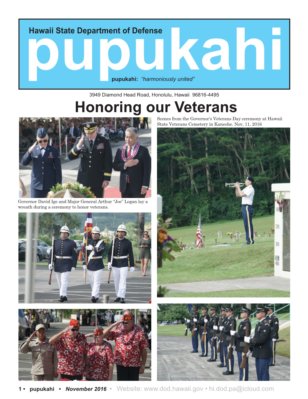 Honoring Our Veterans Scenes from the Governor’S Veterans Day Ceremony at Hawaii State Veterans Cemetery in Kaneohe