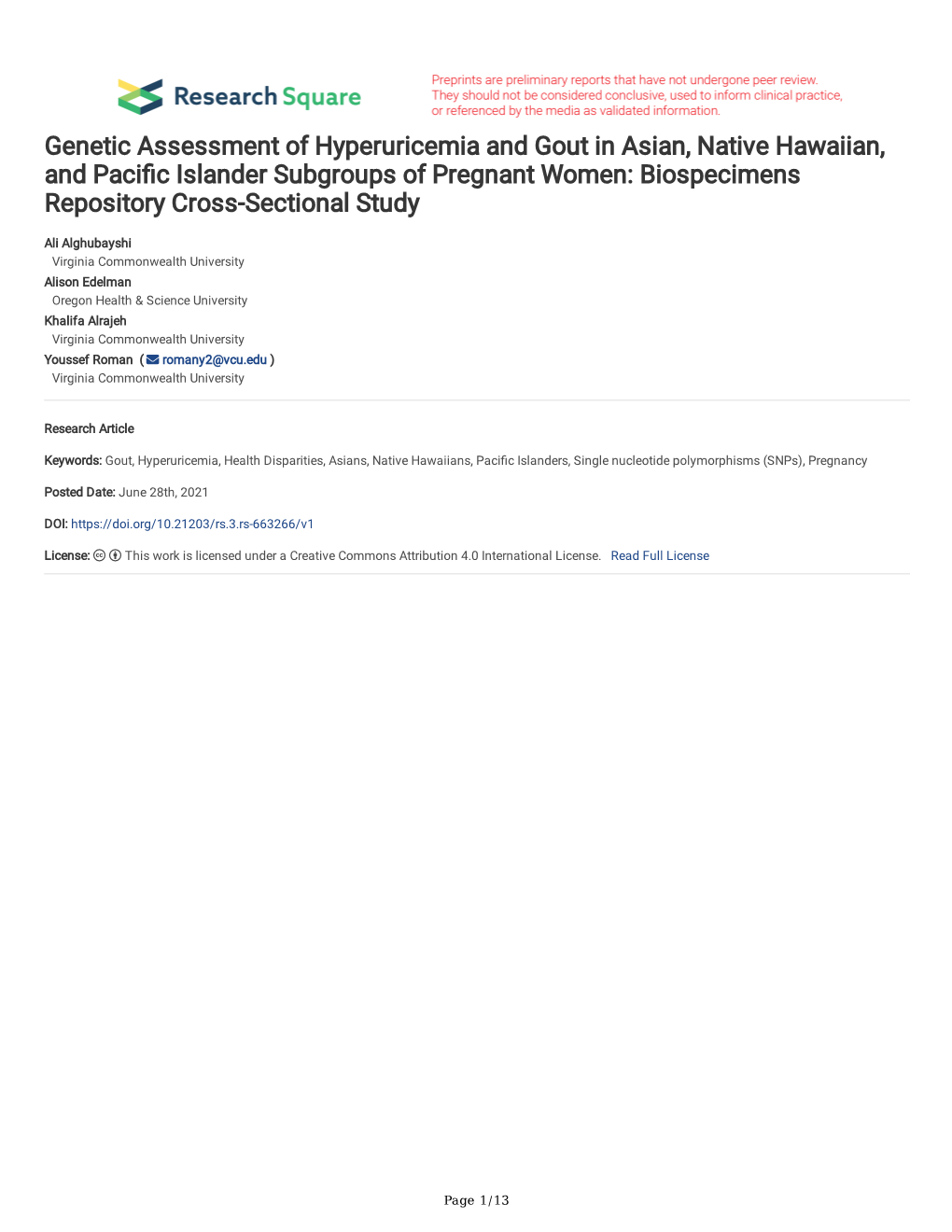 Genetic Assessment of Hyperuricemia and Gout in Asian, Native Hawaiian, and Pacifc Islander Subgroups of Pregnant Women: Biospecimens Repository Cross-Sectional Study