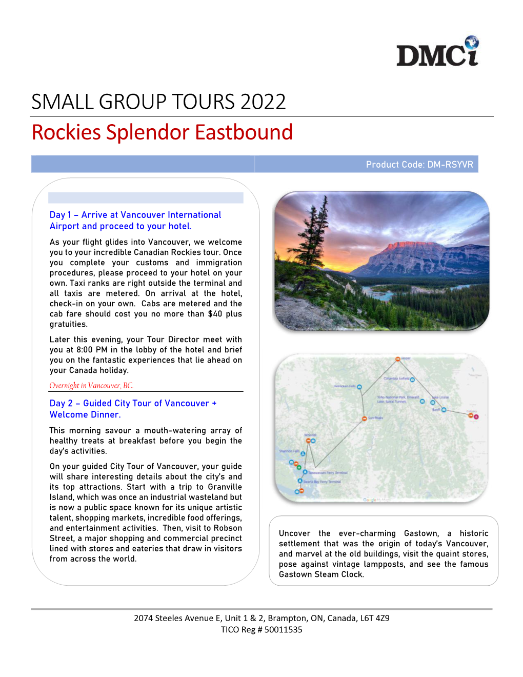 SMALL GROUP TOURS 2022 Rockies Splendor Eastbound