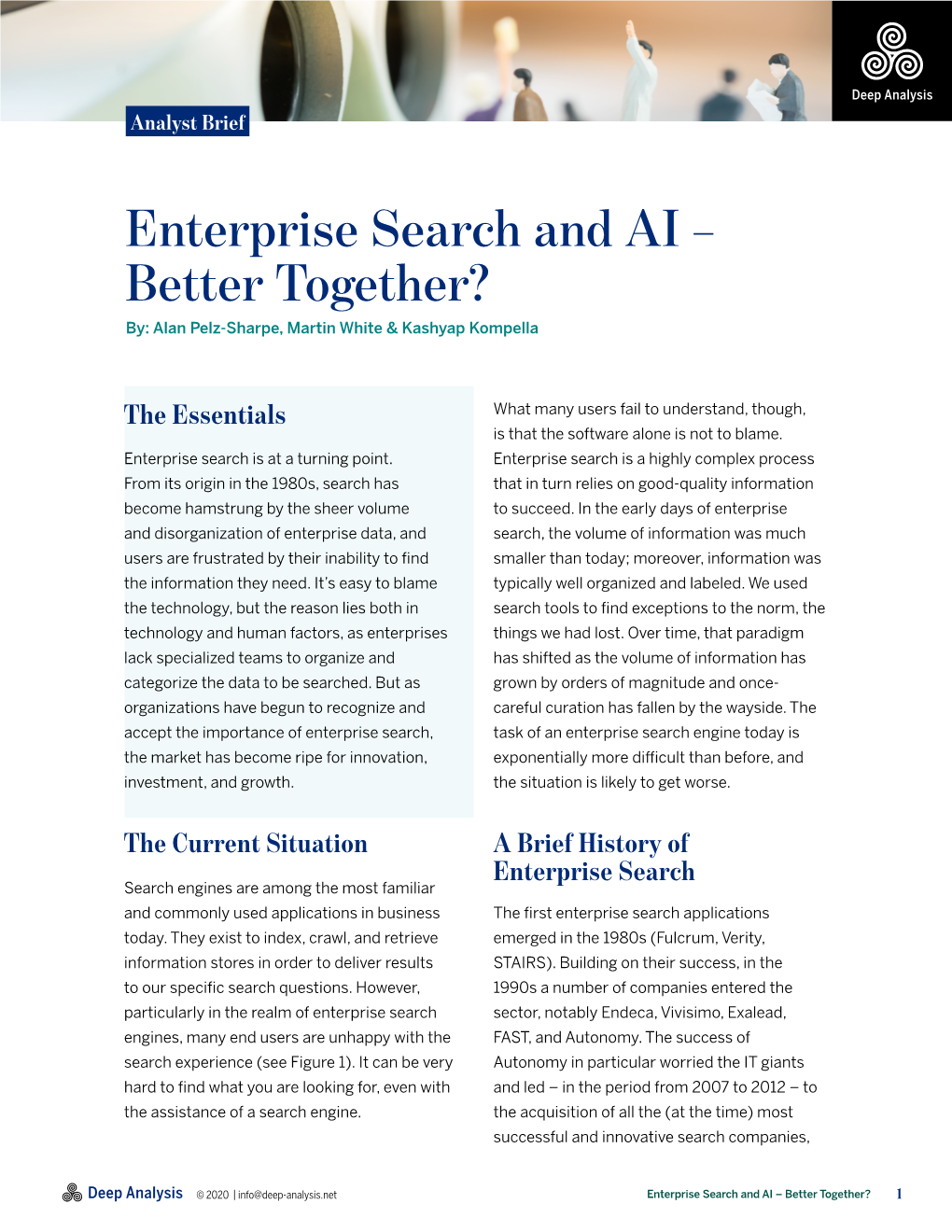 Enterprise Search and AI – Better Together? By: Alan Pelz-Sharpe, Martin White & Kashyap Kompella