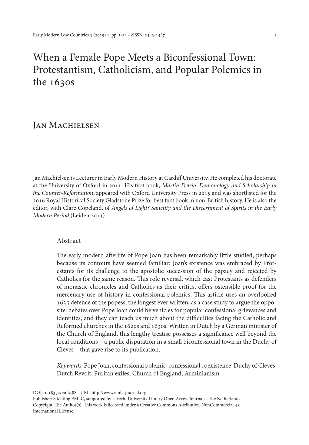 When a Female Pope Meets a Biconfessional Town: Protestantism, Catholicism, and Popular Polemics in the 1630S