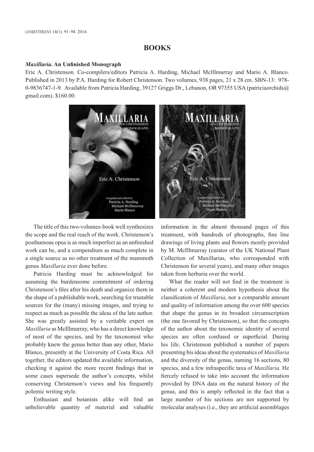 The Title of This Two-Volumes-Book Well Synthesizes the Scope and the Real Reach of the Work. Christenson's Posthumous Opus Is