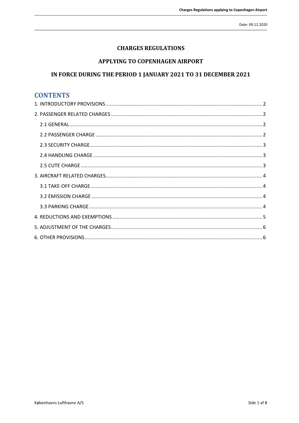 Charges Regulations Applying to Copenhagen Airport in Force During the Period 1 January 2021 to 31 December 2021
