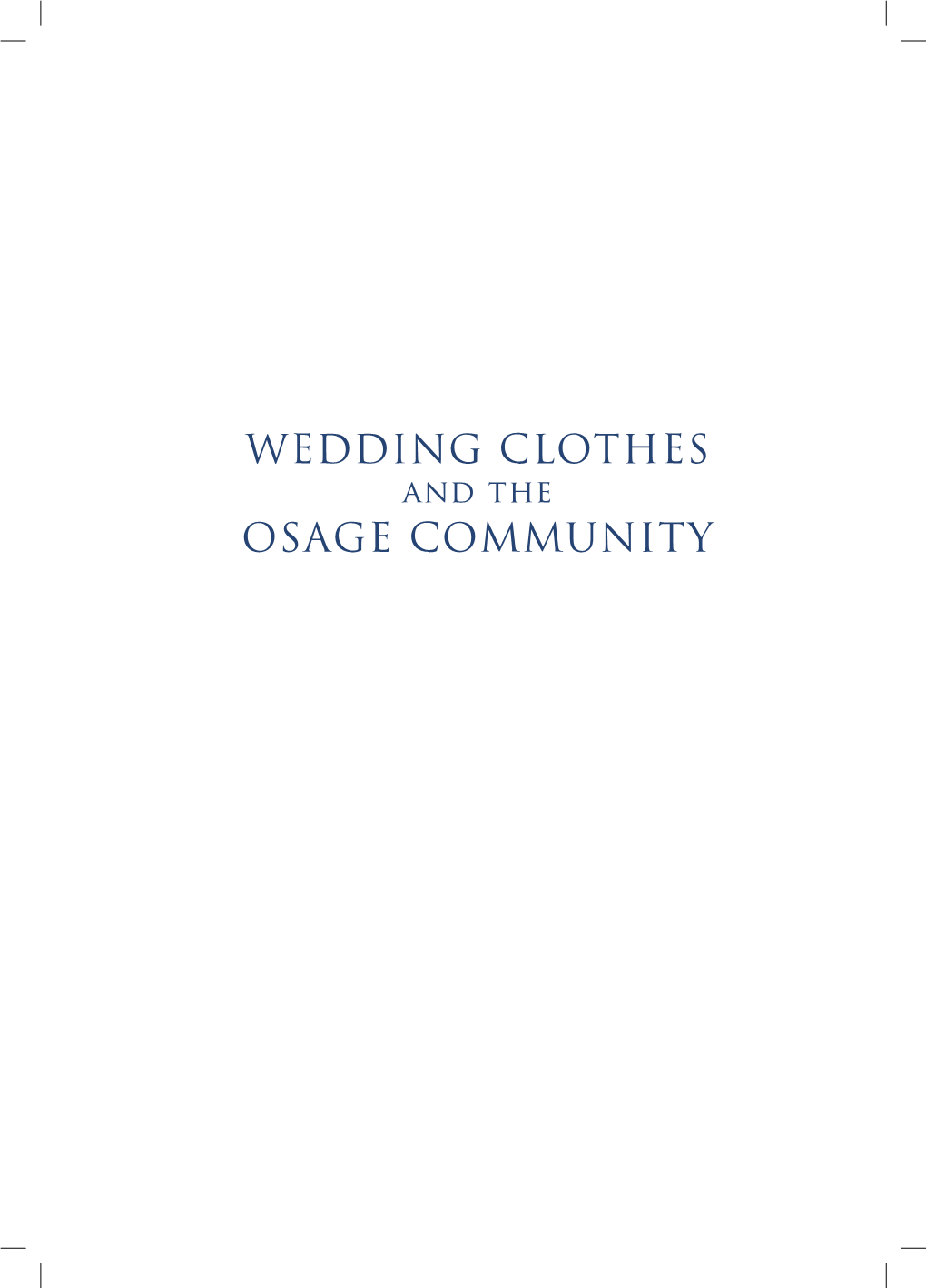 Wedding Clothes Osage Community