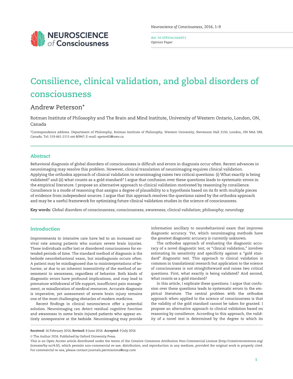 Consilience, Clinical Validation, and Global Disorders of Consciousness Andrew Peterson*