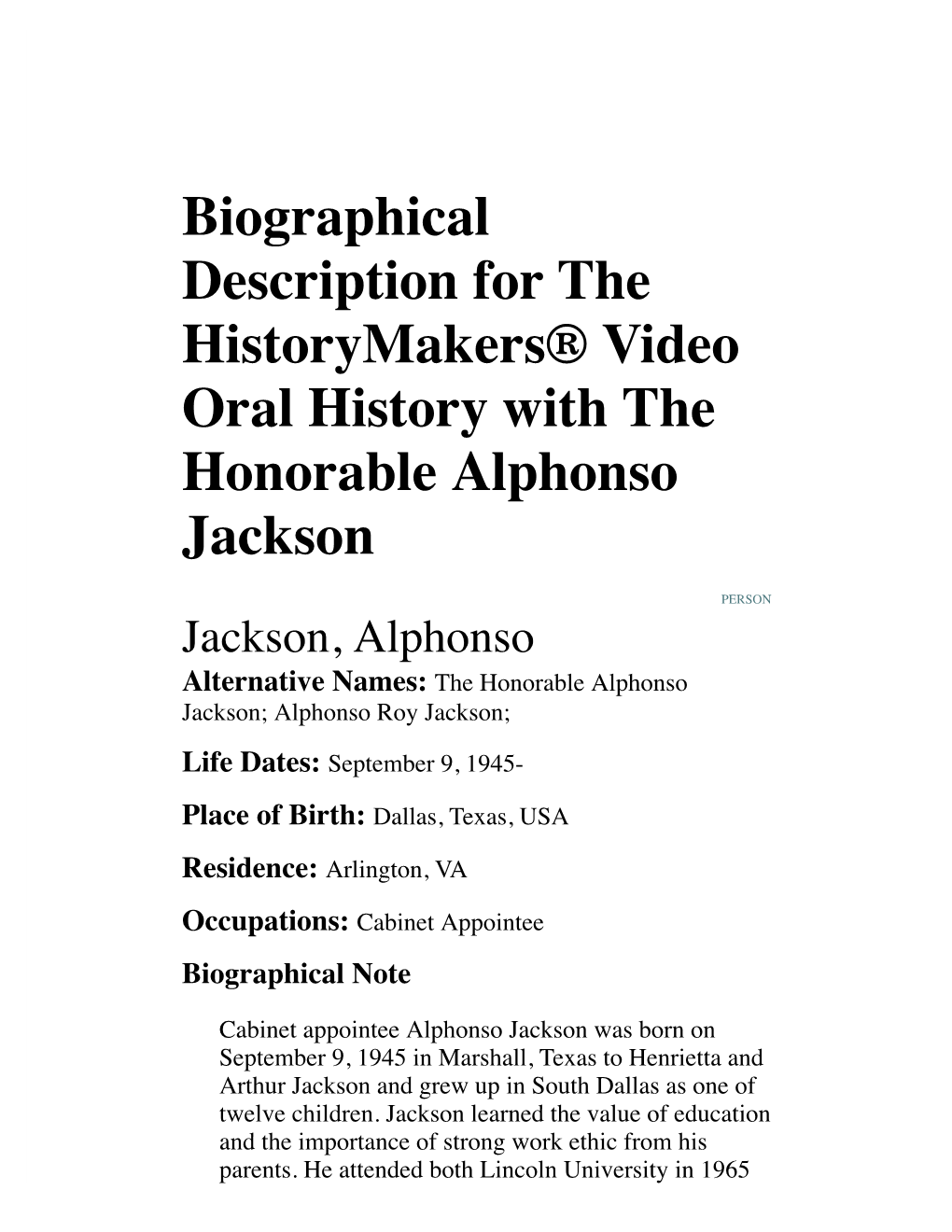 Biographical Description for the Historymakers® Video Oral History with the Honorable Alphonso Jackson