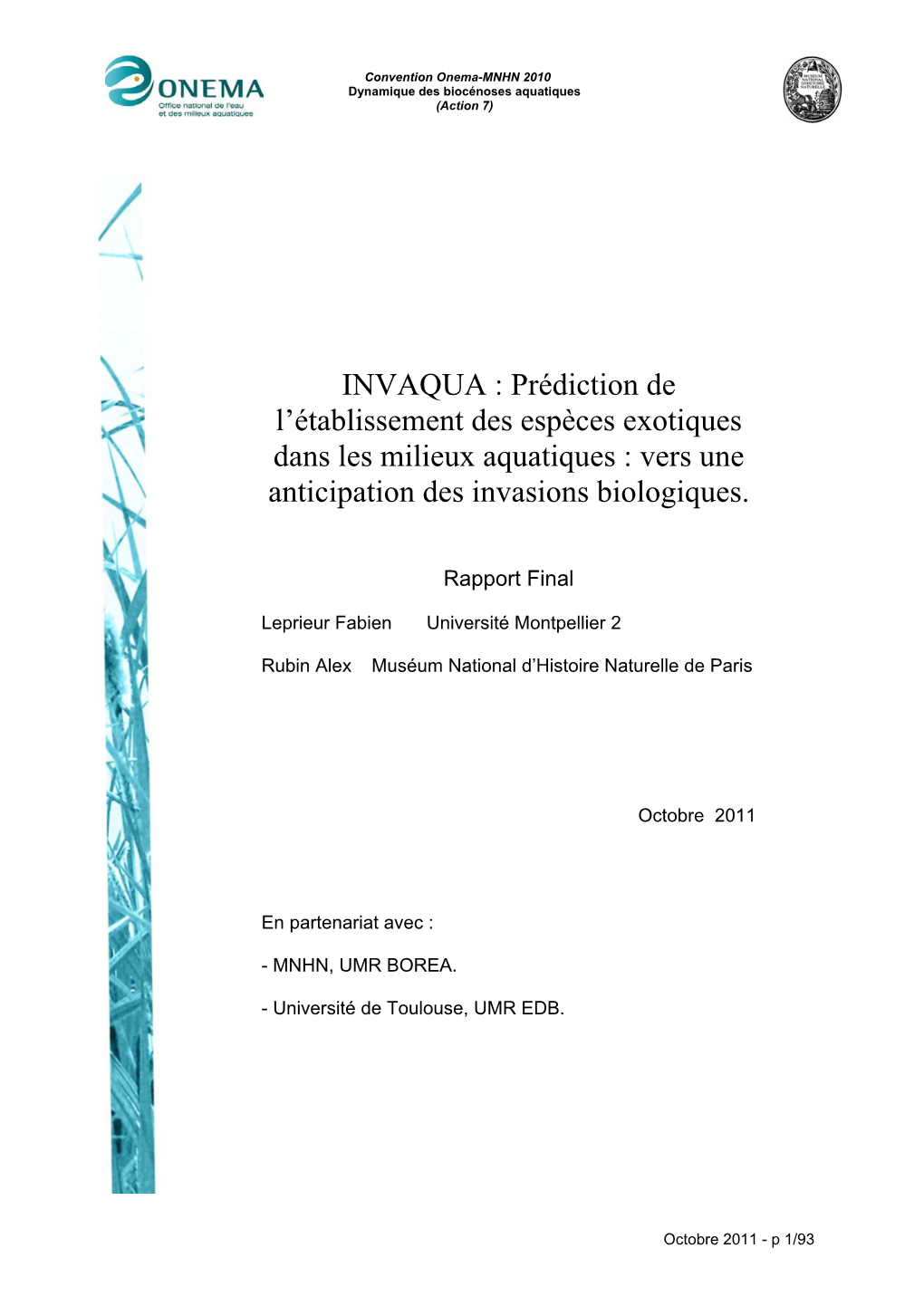 INVAQUA : Prédiction De L'établissement Des Espèces Exotiques Dans Les Milieux Aquatiques : Vers Une Anticipation Des Invas