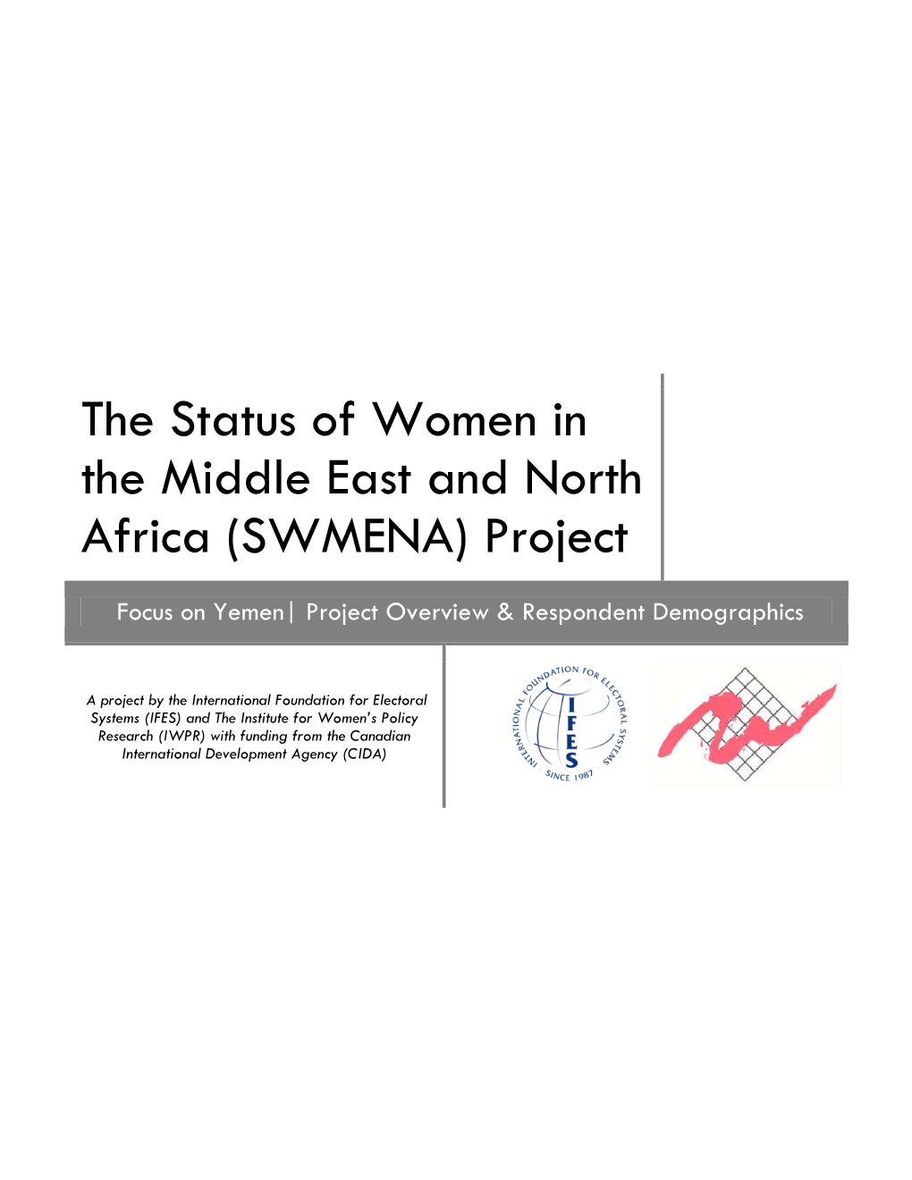 The Status of Women in the Middle East and North Africa (SWMENA) Project