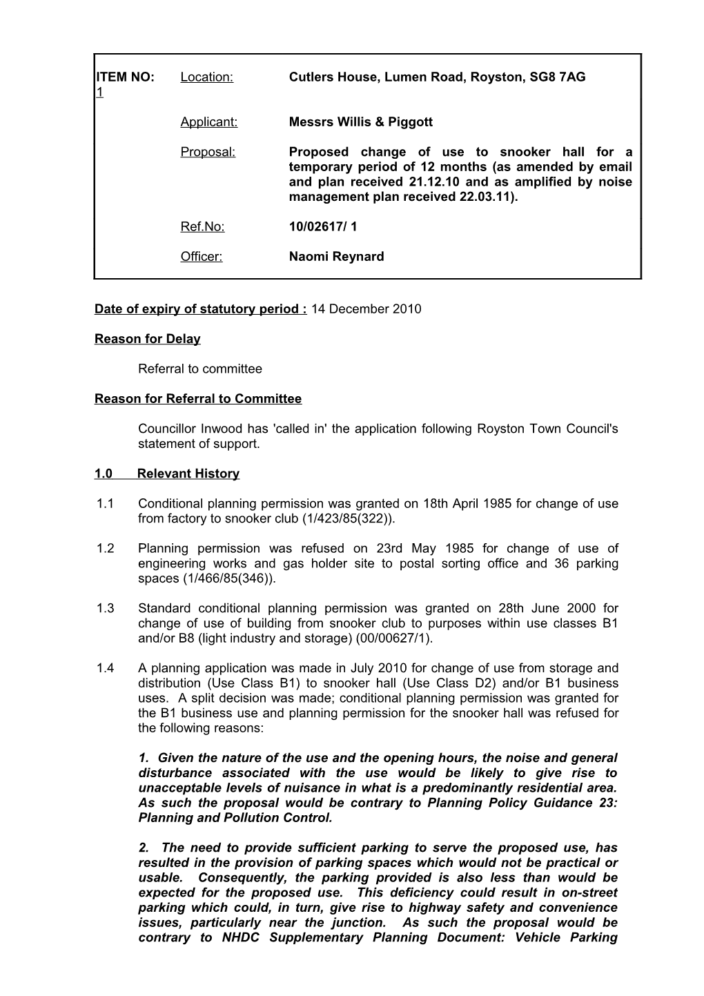 Date of Expiry of Statutory Period : 14 December 2010