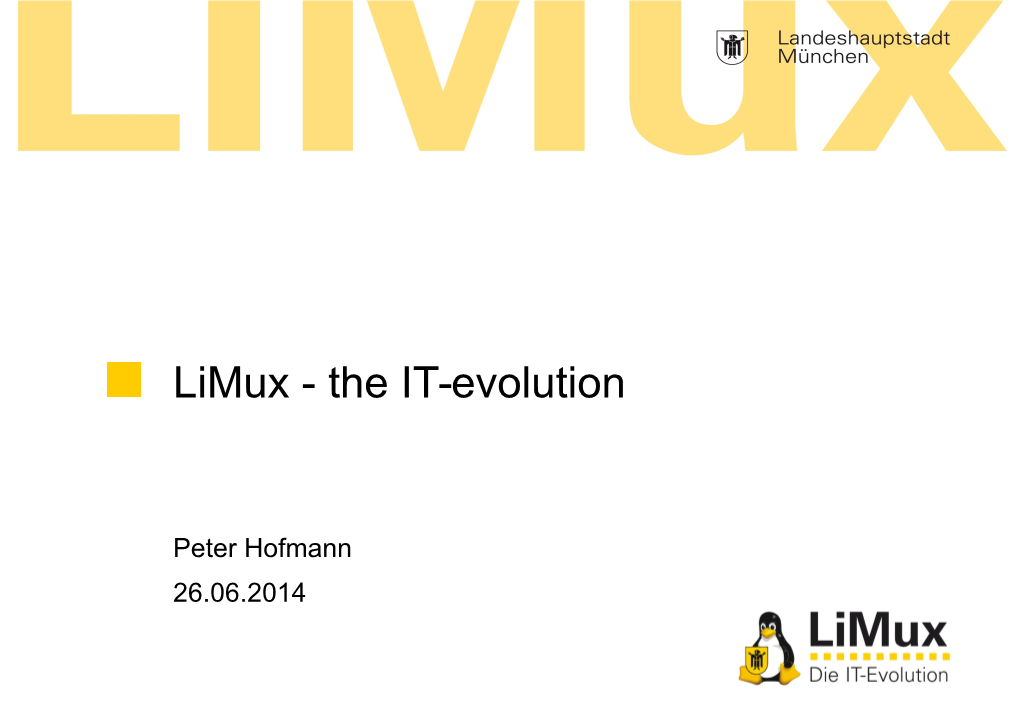 Limux - the IT-Evolution